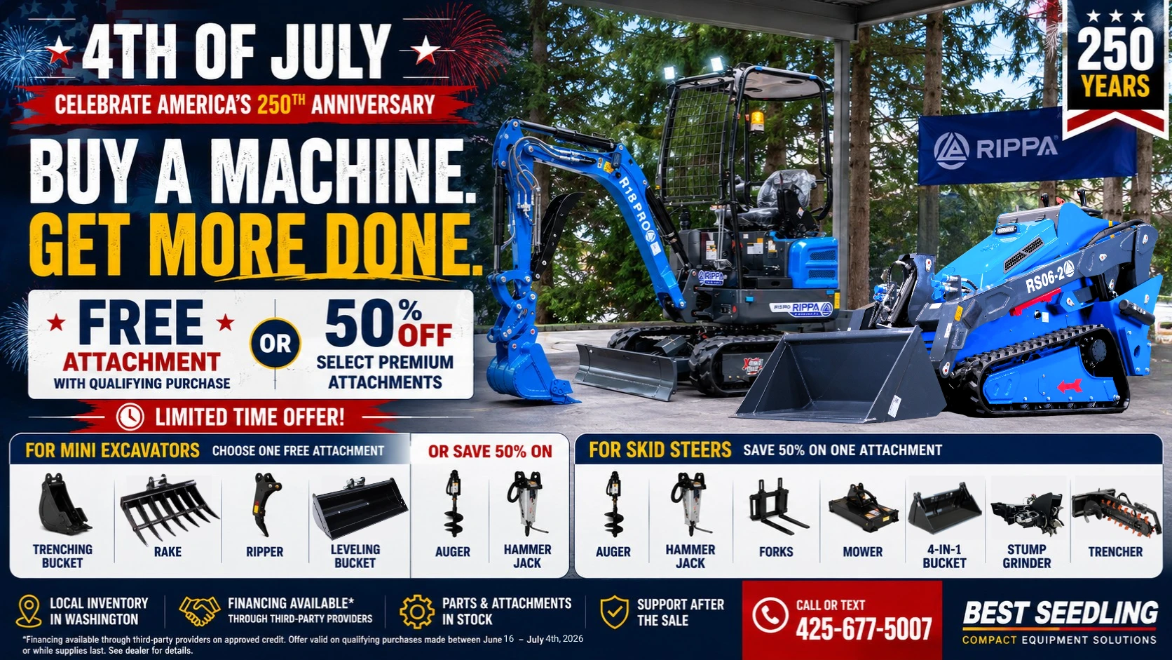 Rippa R18 Pro mini excavator and RS06 mini skid steer during Best Seedling LLC 4th of July sale with free attachment and 50 percent off select attachments promotion.